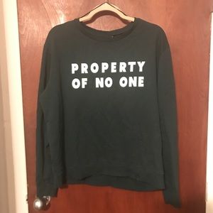 Property of No One Long sleeve sweatshirt